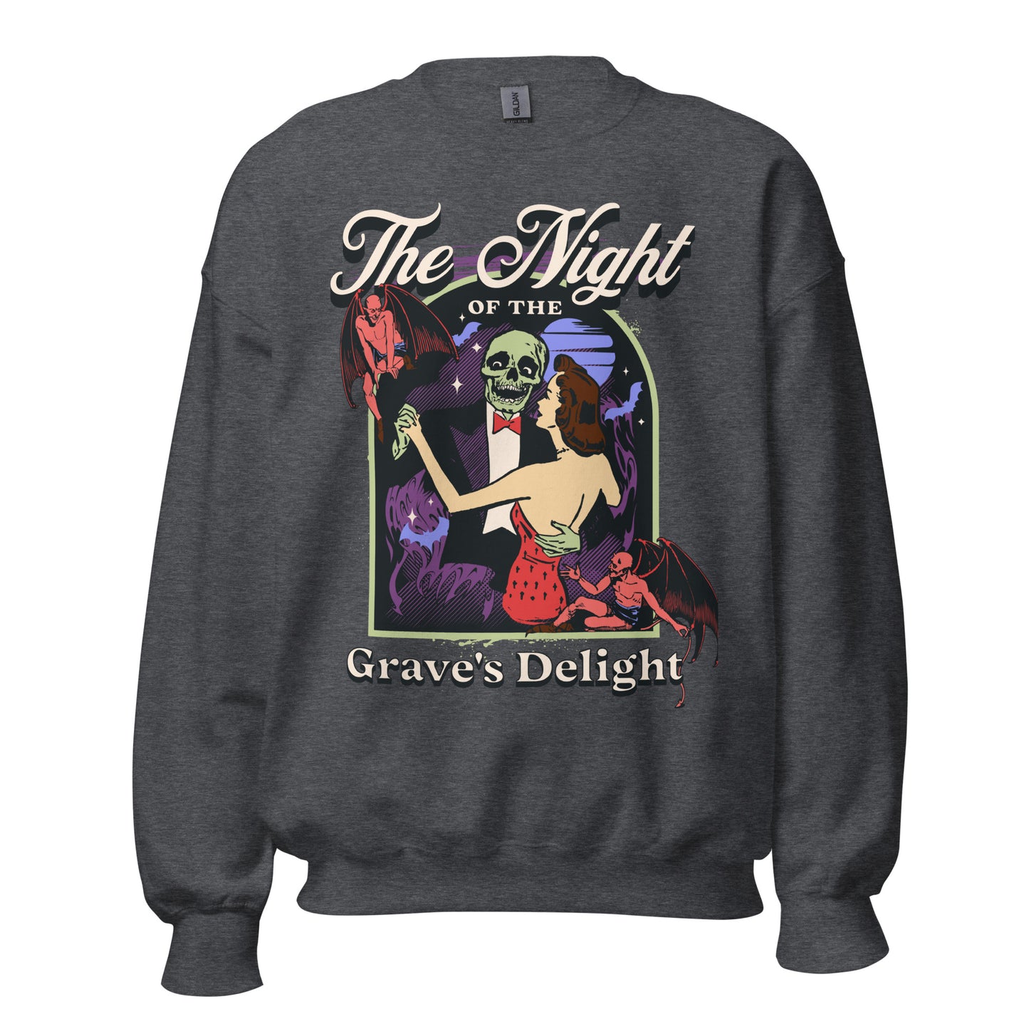 Grave's Delight Sweatshirt