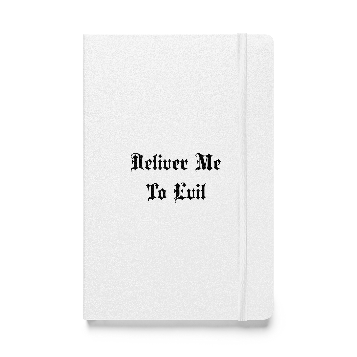 Deliver Me To Evil Hardcover Journal