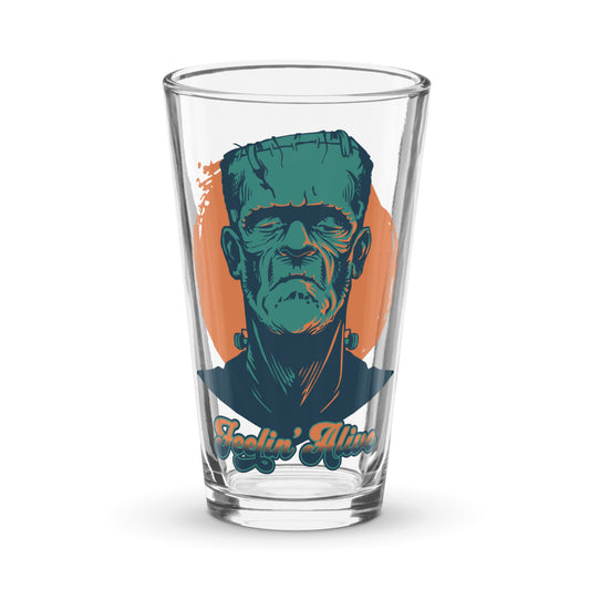 Feelin' Alive Shaker Pint Glass