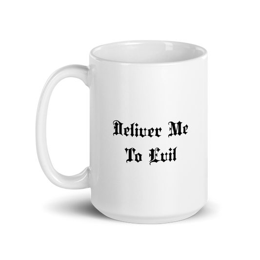 Deliver Me To Evil Mug