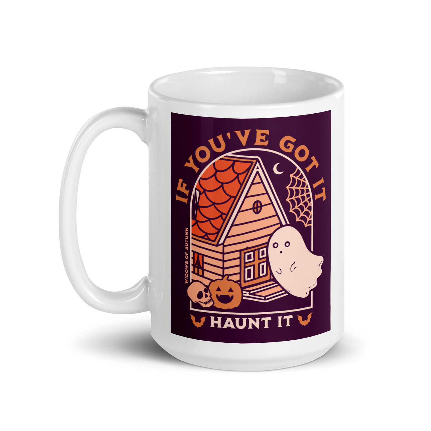 If You've Got It, Haunt It Mug - White