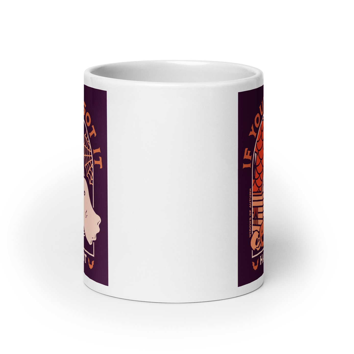 If You've Got It, Haunt It Mug - White