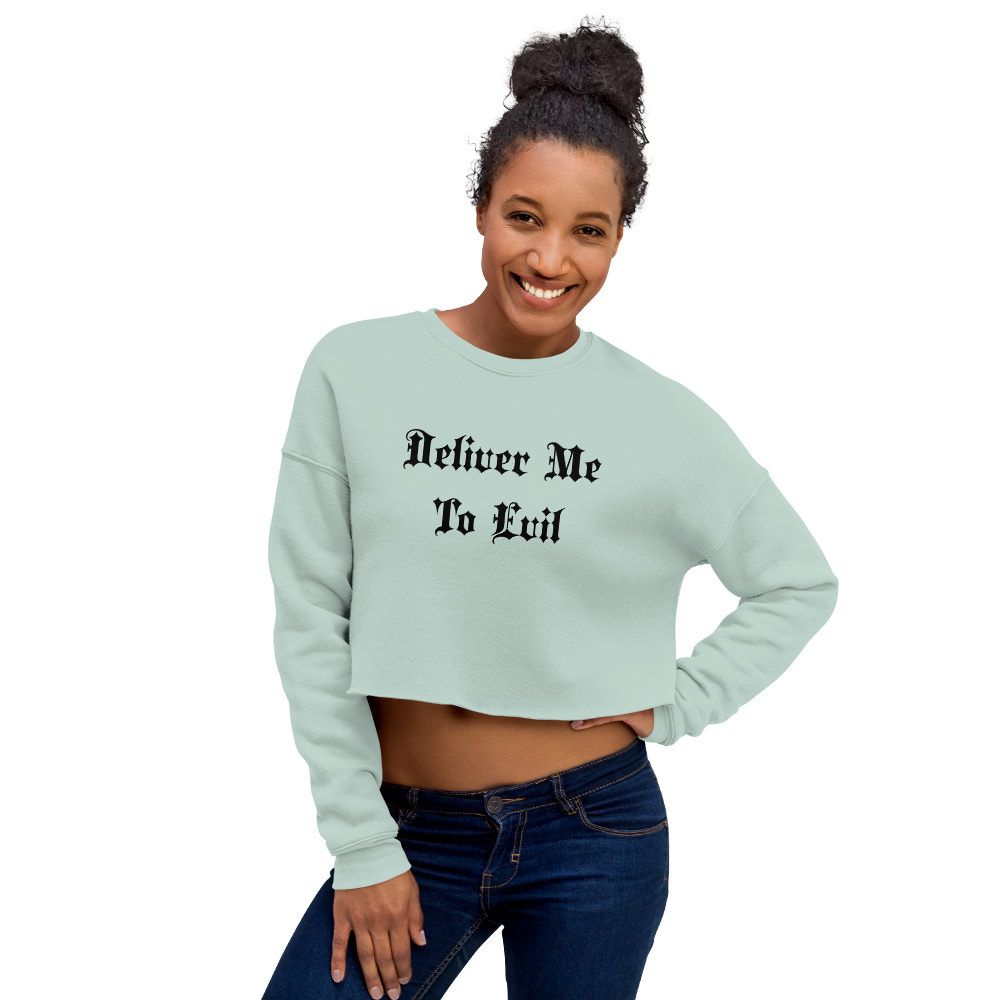 Deliver Me To Evil Cropped Sweatshirt