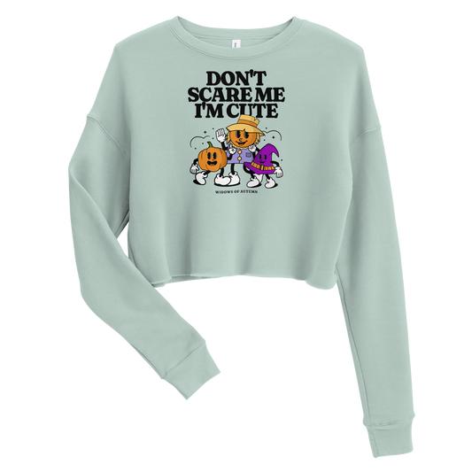 Don't Scare Me Cropped Sweatshirt