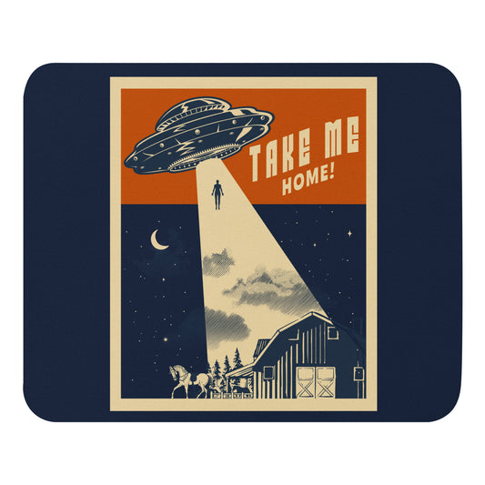 Take Me Home Mouse Pad